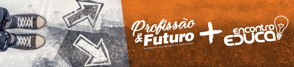 Profissão e Futuro 2018